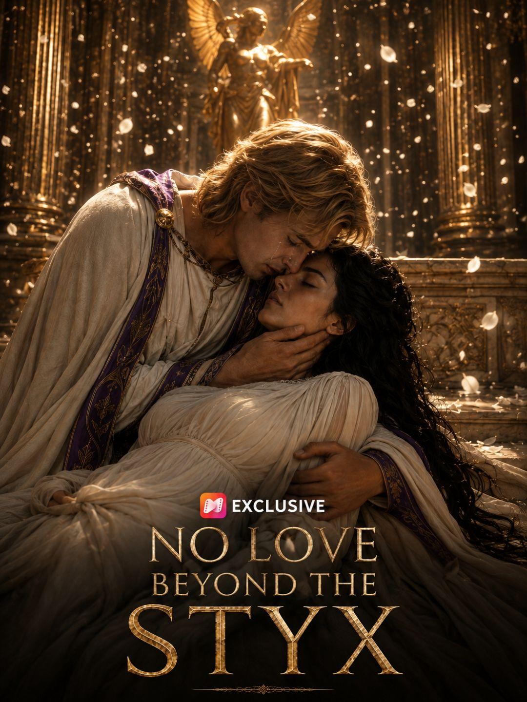 No Love Beyond the Styx short drama poster