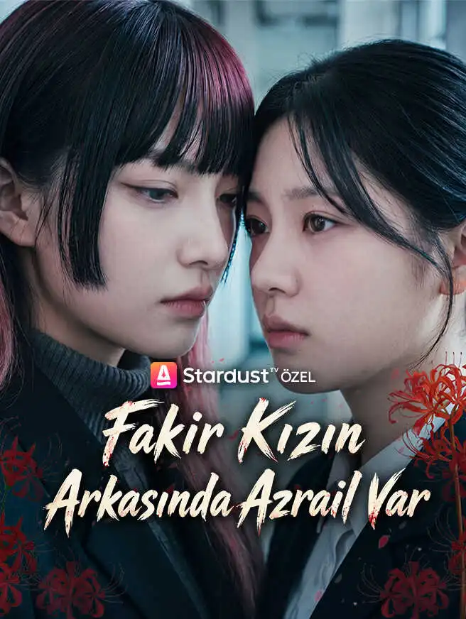 Fakir Kızın Arkasında Azrail Var short drama poster