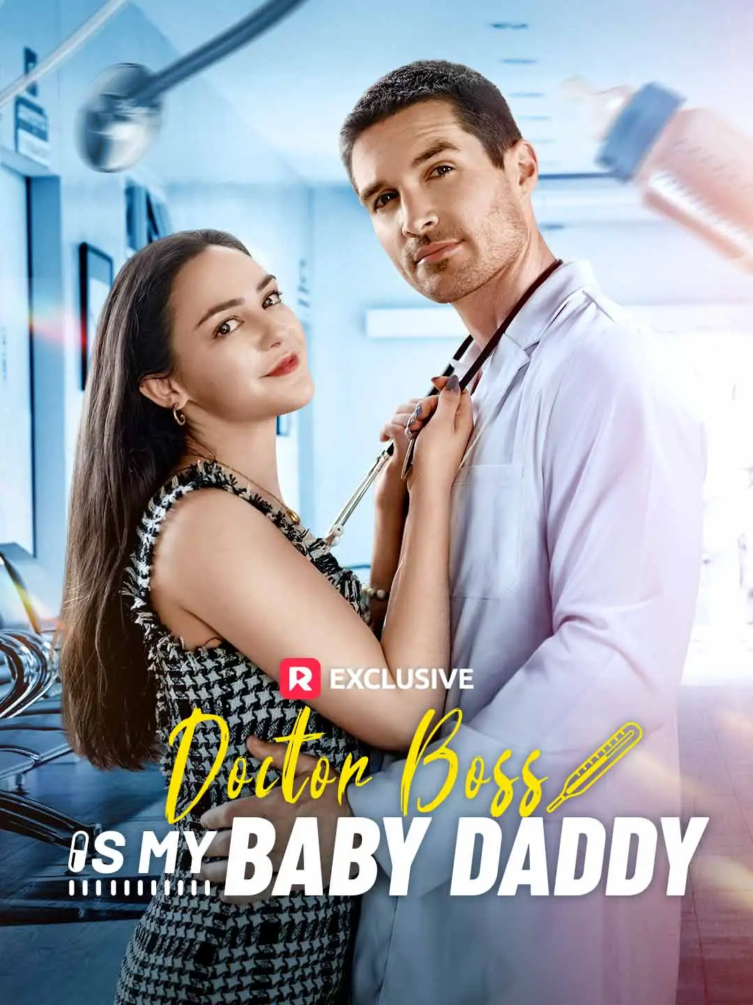 Doctor Boss Is My Baby Daddy short drama poster