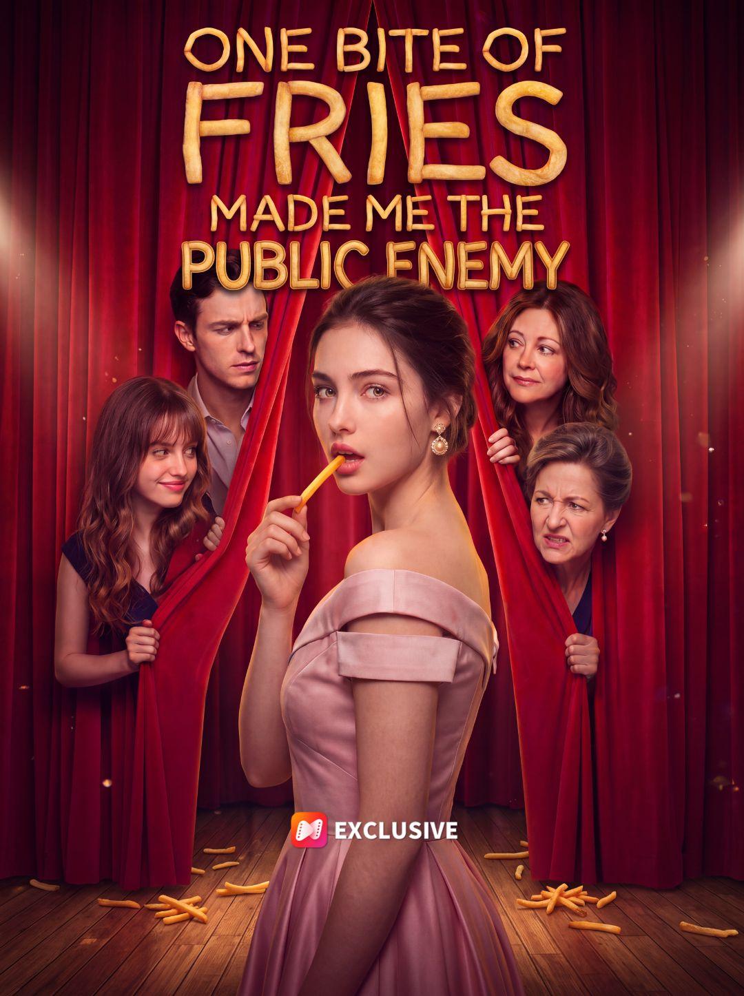 One Bite of Fries Made Me the Public Enemy short drama poster