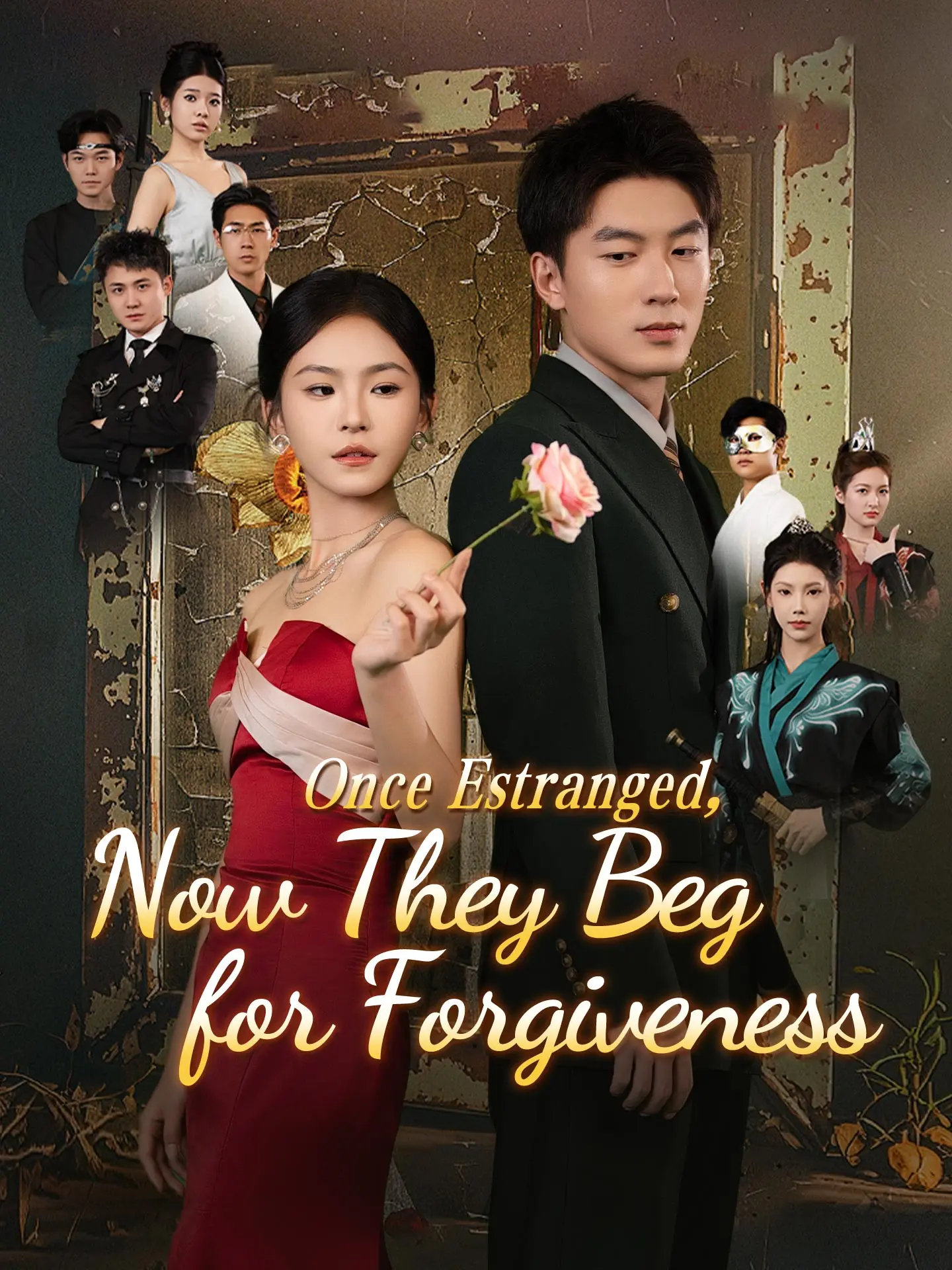 Once Estranged, Now They Beg for Forgiveness short drama poster