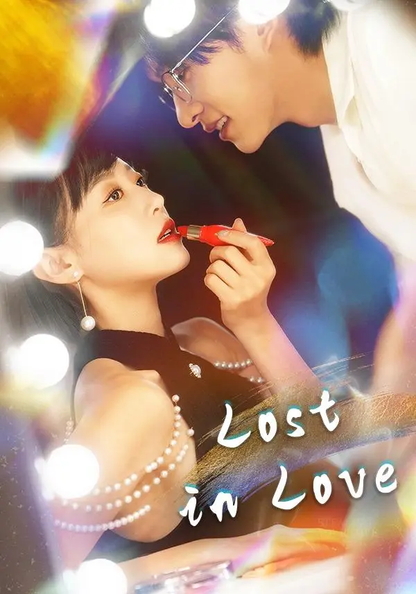 Lost in Love short drama poster